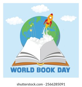 World Book Day featuring an open book launching creativity, themed with a rocket, globe, and clouds to symbolize imagination, learning, and global connection through literature. 