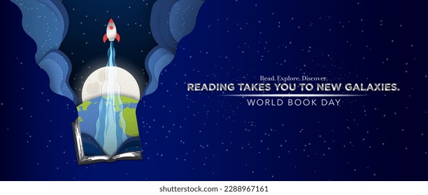 World Book Day Greeting Banner with rocket ship flying into space from open book in paper cutout style. Reading takes you to new galaxies. Vector. EPS 10.