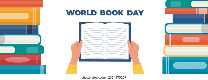 World book day. Hand holding open book. Stack of books and lettering. Designed to greeting or celebrate Book Day. Vector illustration