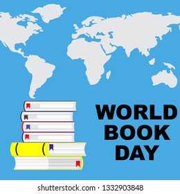 World Book Day poster with black word lettering, world map grey, a color stack of book on sky blue background. 
design vector illustration  eps.10 for banner