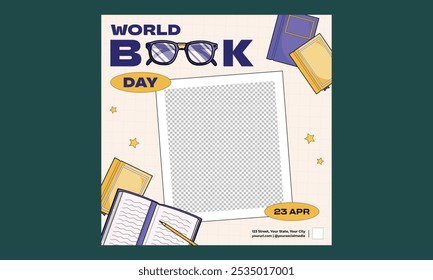 World Book Day Socials Media. Vector illustration design for Poster, Banner, Flyer, Greeting, Card, Post, Cover.