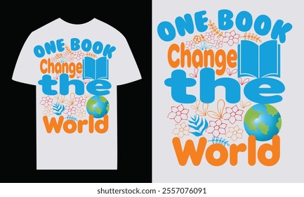 World Book Day vector t shirt design,typography t-shirt , World Book day lettering illustration man woman Book lover T-SHIRT Design.