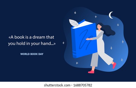 World Book Day. A young woman holds a big book. Education concept with a quote about books. Vector flat illustration.