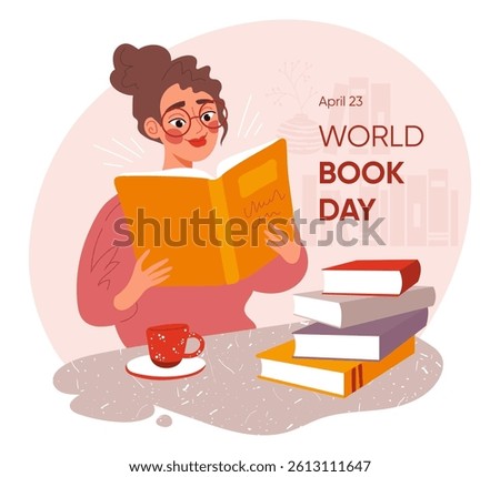 World book reading or literacy day. Smart woman in glasses reading a book. Trendy vector illustration