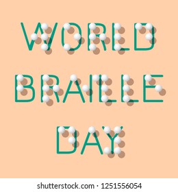 World Braille Day. Social event concept for blind people. Name of the holiday stylized Braille