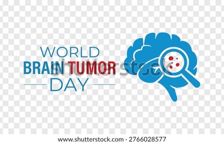 World Brain Tumor Day awareness concept. June 8 campaign. Medical vector design for banner, poster, card, and background.