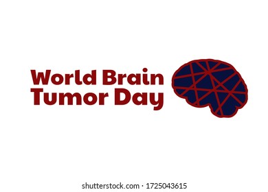 World Brain Tumor Day concept. June 8. Template for background, banner, card, poster with text inscription. Vector EPS10 illustration