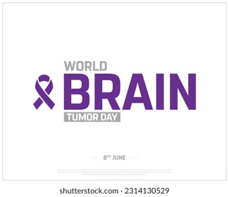 World Brain Tumor Day, Brain Tumor Day, Brain Tumor, International day, Brain, Tumor, Awareness, 8th June, Concept, Editable, Typographic Design, typography, Vector, Eps, Ribbon, Icon, Corporate, Day