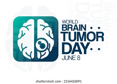 World Brain Tumor Day. June 8. Vector Illustration. Holiday Poster