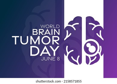 World Brain Tumor Day. June 8. Vector Illustration. Holiday Poster