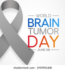 World Brain Tumor day is observed each year on June 8th. it is an overgrowth of cells in the brain that forms masses called tumors. They can disrupt the way body works. Vector illustration.