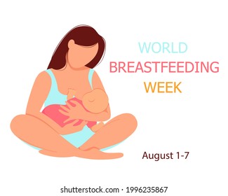 World Breastfeeding Week. From August 1-7. Vector poster, banner, card for social networks and media. Mother feeding her baby logo. Pastel colors. Supporting the concept of breastfeeding