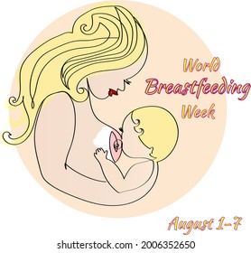  World Breastfeeding Week August 1-7. Maternity leave, happy motherhood, natural feeding concept. Women breastfeeding infants.