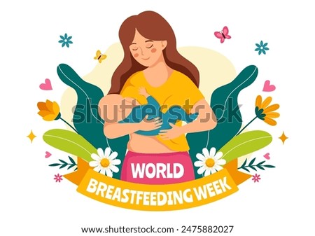 World Breastfeeding Week Vector Illustration, Depiction of Baby Feeding with Mother's Milk in Flat Style Cartoon Background Design
