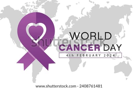 World Cancer Day 4th February 2024 Design Cancer Ribbon Awareness Design Post Poster World Map