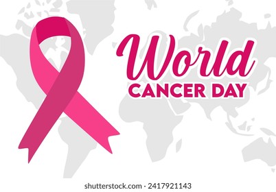 World Cancer Day February 4th