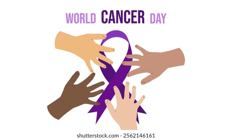 World Cancer Day. February 4th. Raising awareness. Power unity. Hands different skin colors hold one large purple ribbon. Expressing support for patients and their families. Vector illustration.