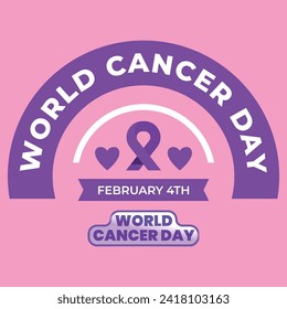 World Cancer day is observed every year on February 4, to raise awareness of cancer and to encourage its prevention, detection, and treatment. Vector illustration