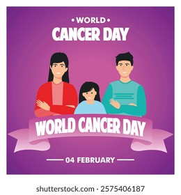 World Cancer Day on February 4th, highlighting a family embracing hope, support, and awareness with a positive pose on a distinctive purple background. Flat vector modern illustration 