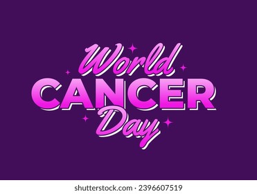 World cancer day. Text effect design in 3D look in purple pink color