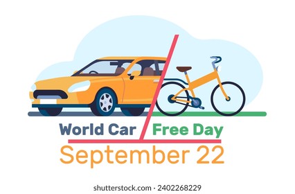 World Car Free Day banner. Sedan automobile or bicycle. Drive transport. Ride on cycle. Environment conservation. International event date. Vehicle pollution reduce