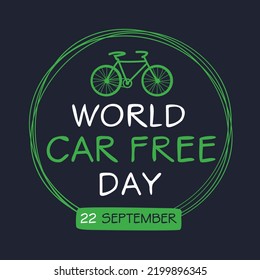 World Car Free Day, held on 22 September.