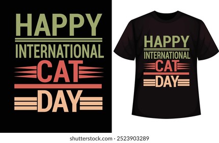 World Cat Day. Happy International Cat Day typography design. Template for t-shirt, bag, mug, Web banner, card, poster.