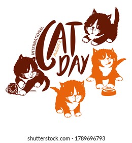 World Cat Day. International holiday. Four cute kittens and text. Postcard, banner. Vector illustration. White background