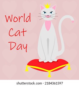 World Cat Day. A postcard with a picture of a cat in a crown on a pillow