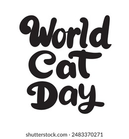 Letras del Día Mundial del Gato. Arte vectorial dibujado a mano.