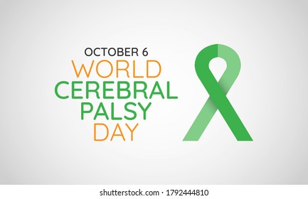 World Cerebral Palsy Day Is An Opportunity For The Whole World To Come Together To Recognize And Celebrate The 17 Million People Around The World Living With CP. Vector Illustration