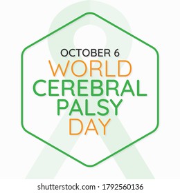 World Cerebral Palsy Day Is An Opportunity For The Whole World To Come Together To Recognize And Celebrate The 17 Million People Around The World Living With CP. Vector Illustration