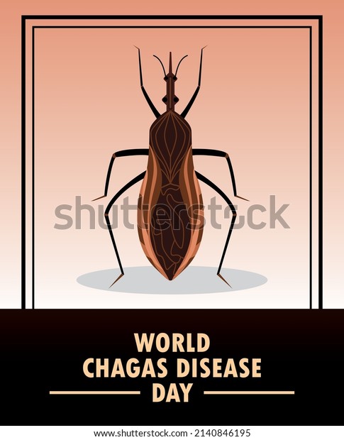 World Chagas Disease Day Caused By Stock Vector Royalty Free 2140846195 Shutterstock 2990