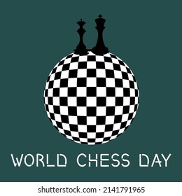 World Chess Day lettering. King and Queen on the globe as chessboard