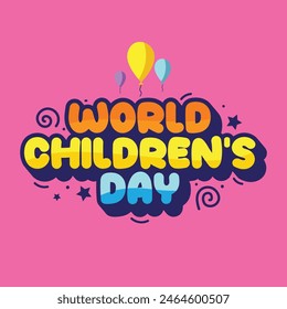 World children's day cute colorful typography template design. Bold typography for celebrating children's day. Kids banner, poster, flyer. Children elements balloons, spiral, stars vector illustration