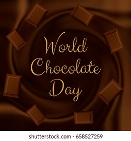 World Chocolate day background with melted chocolate and pieces of chocolate bar