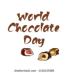 World Chocolate Day background with with text from chocolate bars and pieces of chocolates. Vector illustration