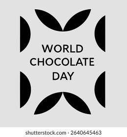 world chocolate day with chocolate and candy