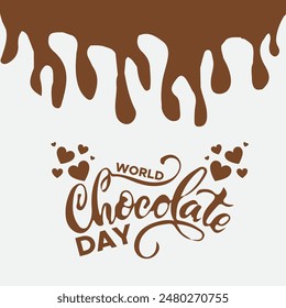 World Chocolate Day, happy Chocolate Day, 07 July, Chocolate Day greeting card. vector illustration, eps file.