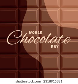 World Chocolate Day July 7 text on the background of a chocolate bar. Conceptual greeting card with black, milk and white chocolate. Typographic design, square vector banner for email distribution.