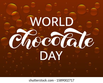 World Chocolate Day lettering. Quote for banner or postcard. 13 of September. Vector stock  illustration
