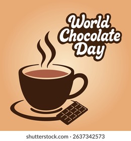 World Chocolate Day for poster. Hot chocolate drink with steam in a cup and chocolate bar on plate. Social Media Post Template Flat Cartoon Background Vector Illustration. 