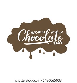 World Chocolate Day, Typografie, 07. Juli World Chocolate Day, EPS-Datei.