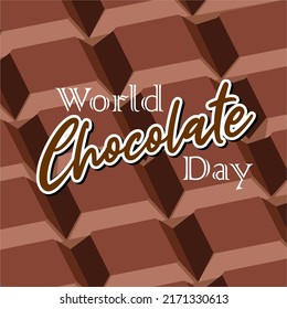 World chocolate day vector .with chocolate bar background. world chocolate day celebration design. flat design. simple square. flat illustration. July 7