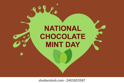 World Chocolate Mint Day. Graphic of chocolate mint day good for national chocolate mint day celebration. Suitable for greeting card, poster and banner. Flat design. Flyer design. Vector Illustration.