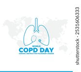 World Chronic Obstructive Pulmonary Disease Day or World COPD Day, greeting card, vector graphic, banner template.