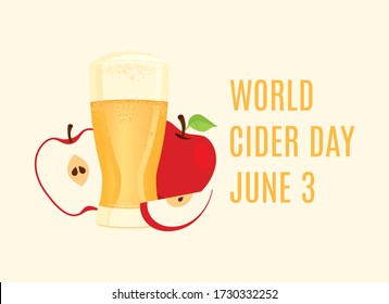 World Cider Day vector. Apple juice icon vector. Apple cider vector. Glass of cider with apples vector. Fermented fruit drink icon. Cider Day Poster, June 3. Important day