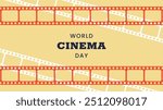 World Cinema Day horizontal banner. December 28. Retro colors. Minimal holiday concept. Template for background, social media post, web banner, card, poster with text inscription. Camera film