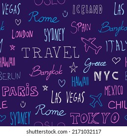 World cities background. Travel destination city names seamless vector pattern. Cool travel doodle texture.