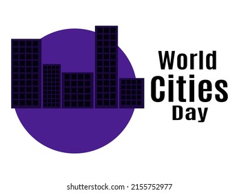 World Cities Day, idea for poster, banner, flyer or postcard vector illustration